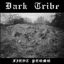 Dark Tribe : First Promo